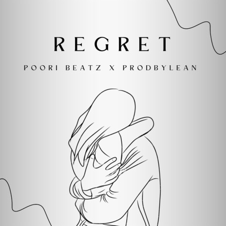 Regret ft. Prodbylean | Boomplay Music