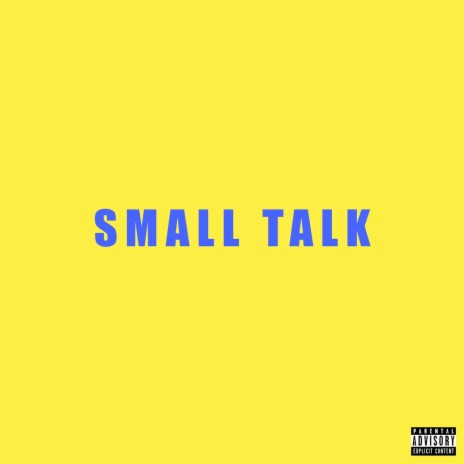 Small Talk ft. Lil Windex & Mafia Beatz | Boomplay Music