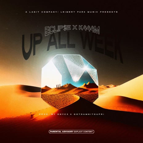 Up All Week ft. K444M | Boomplay Music