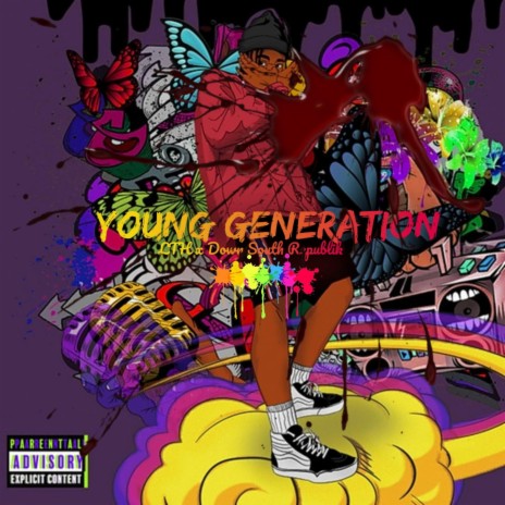 YOUNG GENERATION ft. Down South Republic | Boomplay Music