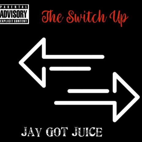 The Switch Up | Boomplay Music