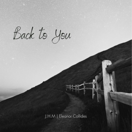 Back To You ft. Eleanor Collides | Boomplay Music