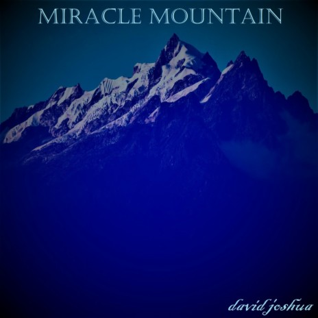 Miracle Mountain