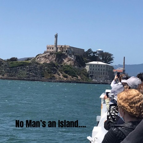 No Man's An Island | Boomplay Music