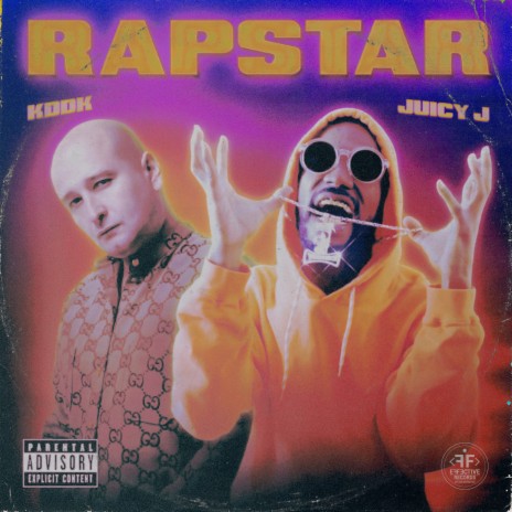 Rapstar ft. Juicy J | Boomplay Music