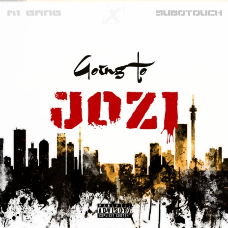 Going To Jozi ft. SuboTouch