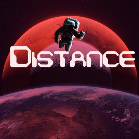 Distance | Boomplay Music