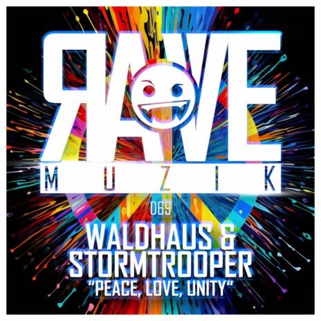 Peace, Love, Unity. ft. Stormtrooper | Boomplay Music