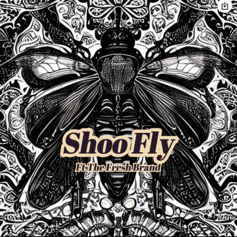 Shoo Fly ft. The Fresh Brand | Boomplay Music