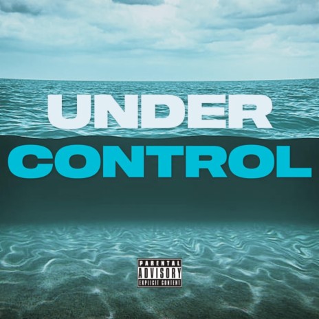 Under Control | Boomplay Music