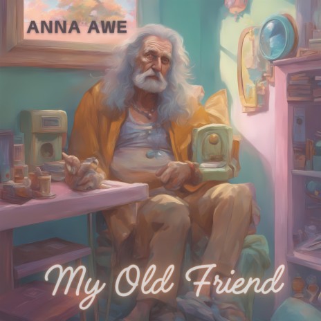 My Old Friend | Boomplay Music