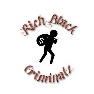 Rich Black Criminal