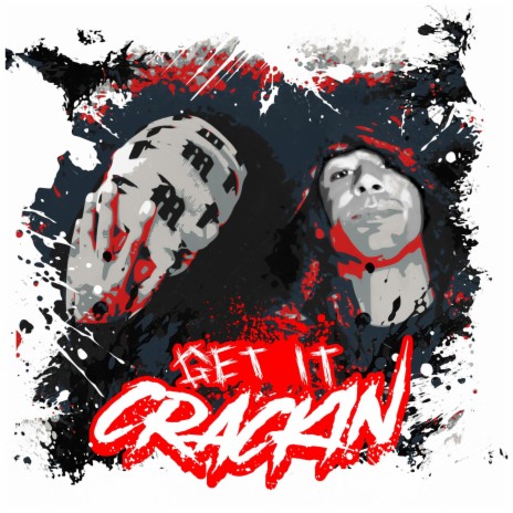 Get It Crackin ft. DQ Rogers | Boomplay Music
