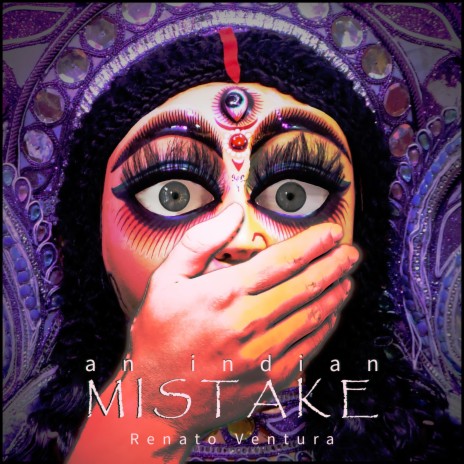 An Indian Mistake | Boomplay Music