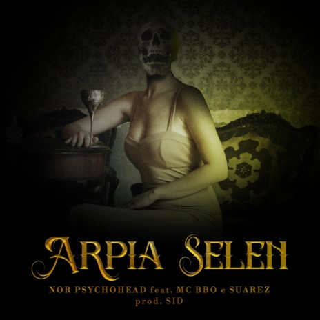 Arpia Selen ft. Suarez, Mc Bbo & Sid