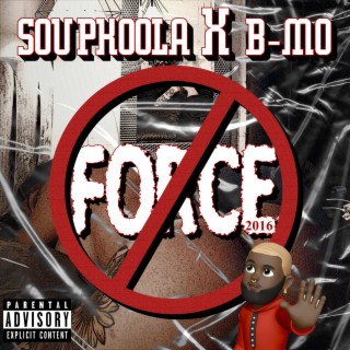 Force ft. B-Mo lyrics | Boomplay Music