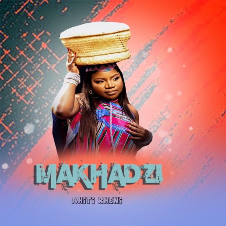 Makhadzi Ahi Tirheni new song | Boomplay Music