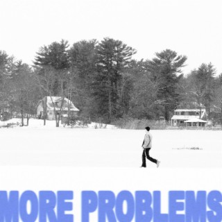 More Problems (Single)