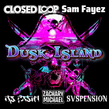Dusk Island ft. RJ Pasin, Svspension & Sam Fayez | Boomplay Music