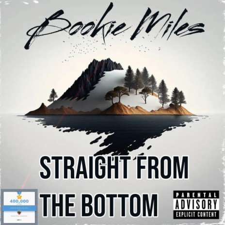 Straight from the Bottom (freestyle) | Boomplay Music