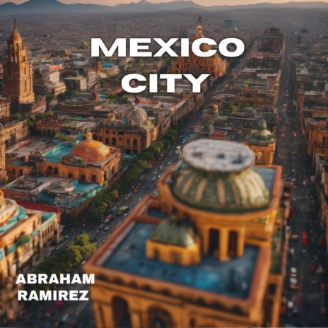 Mexico City (Extended Mix)