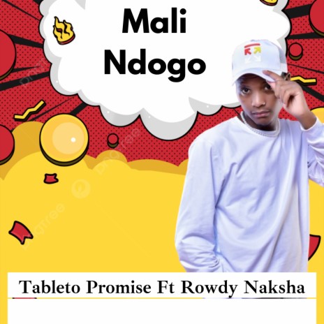 Mali Ndogo ft. Rowdy Naksha | Boomplay Music