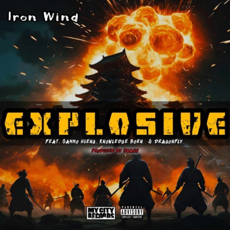 Explosive ft. Sammo Hueng, Dragonfly & Knowledge Born | Boomplay Music