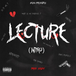 Lecture (Intro) lyrics | Boomplay Music