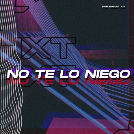 No Te Lo Niego | Boomplay Music