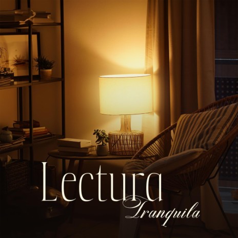 Lectura Tranquila | Boomplay Music