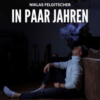 In paar Jahren lyrics | Boomplay Music