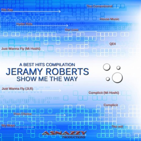 Just Wanna Fly (Jeramy Roberts Warehouse Edit)