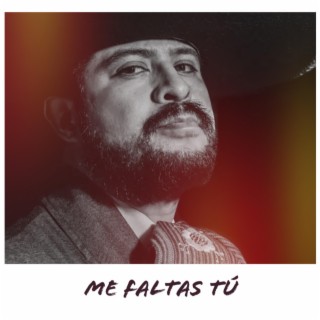 Me Faltas Tú (Special Version)