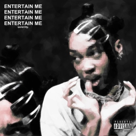 Entertain Me | Boomplay Music