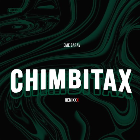 Chimbita - Remix | Boomplay Music