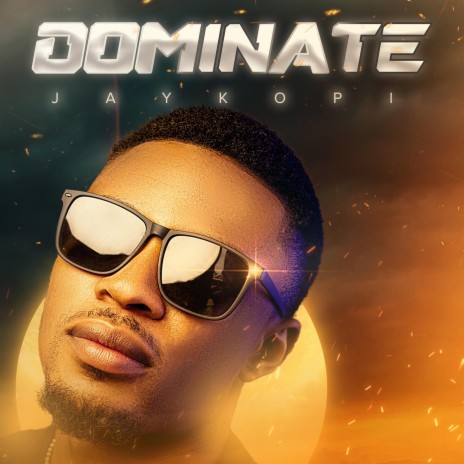 Dominate | Boomplay Music