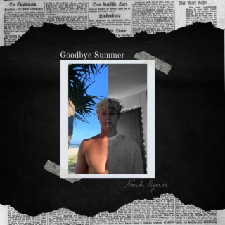 Goodbye Summer lyrics | Boomplay Music