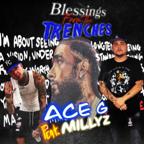Blessings From The Trenches ft. Millyz | Boomplay Music