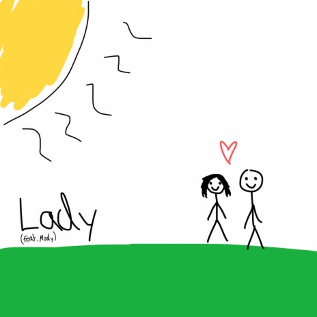 Lady ft. mody. | Boomplay Music