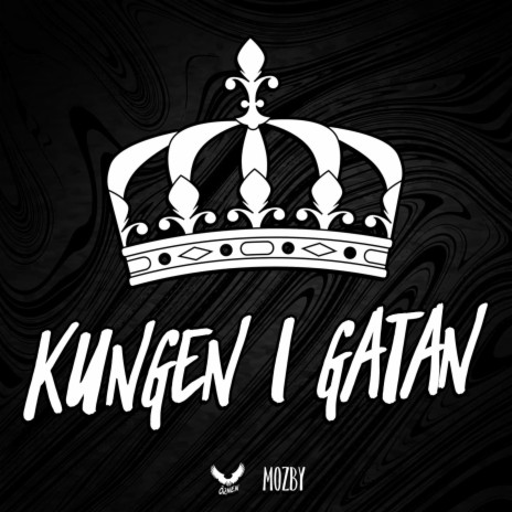KUNGEN I GATAN ft. Mozby | Boomplay Music