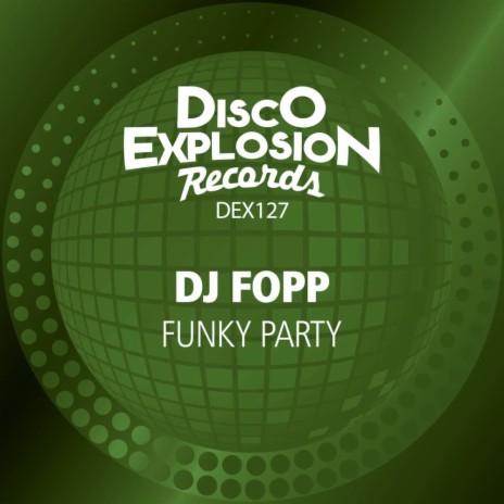 Funky Party (Extended Mix) | Boomplay Music