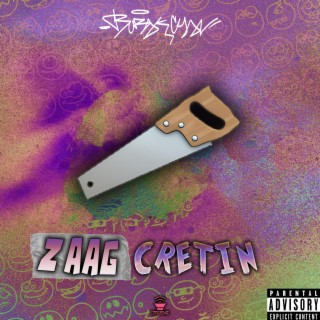 Cum Cretin (Zaag Edit)