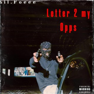 Letter 2 My Opps