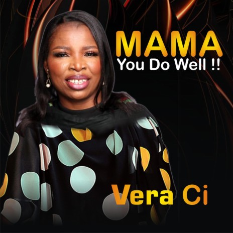 Mama You Do Well | Boomplay Music