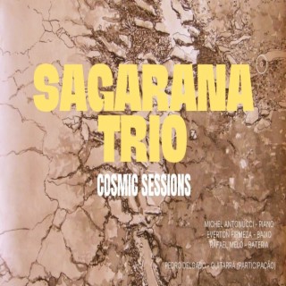 Sagarana Trio - Cosmic Sessions