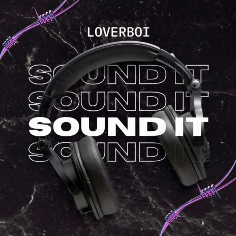 Sound It | Boomplay Music