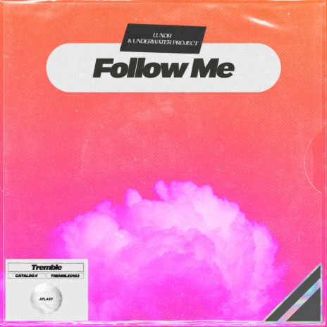 Follow Me ft. UnderWater Project | Boomplay Music