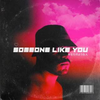 Someone Like You