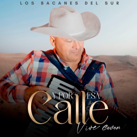 Y Por Esa Calle Vive (Cover) | Boomplay Music