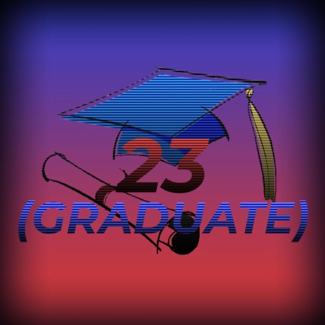 23 (Graduate) | Boomplay Music
